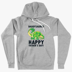 Daddysaurus Hoodie – a Sponge Fleece Father's Day Special, perfect for unleashing Dad's playful side in style.