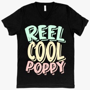 V-Neck 'Reel Cool Poppy' T-Shirt for Father's Day – Stylish and Playful Apparel for Celebrating the Coolest Poppy.