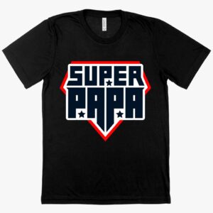 Viscose Super Papa T-Shirt – Stylish and Comfortable Papa T-Shirts for Father's Day Celebrations.