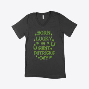 Birthday St. Patrick's Day V-Neck T-Shirt: Stylish and Festive