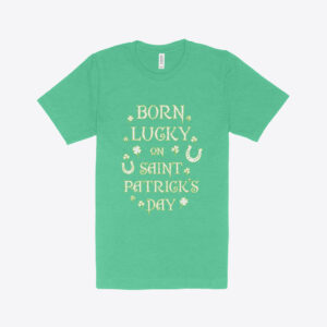 Best Birthday St. Patrick's Day Heather T-Shirt: Stylish Comfort