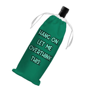 Funny Quote Wine Tote Bag: Stylish and Witty Carryall.