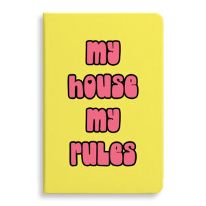 My House Rules Journal: Cute Notebook.