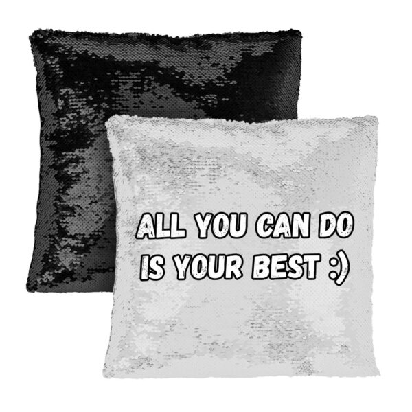 Best Quote Motivational Sequin Pillow Case.