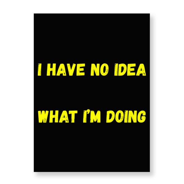 Funny Quote Wall Picture - Trendy Wall Art