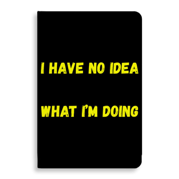 Funny Quote Journal - Trendy Notebook