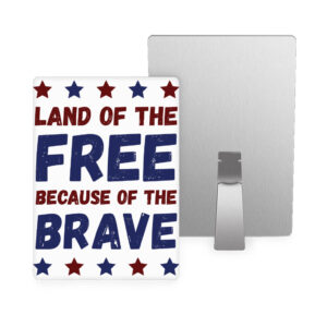 Land Of the Free Metal Photo Prints - Patriotic Decor