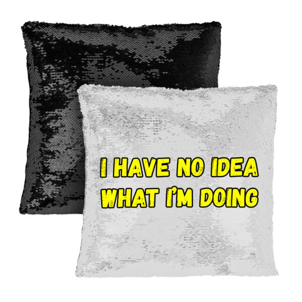 Funny Quote Sequin Pillow Case - Trendy Decor