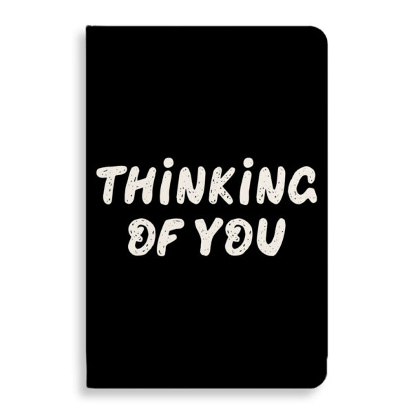 Thinking of You Journal - Cute Notebook