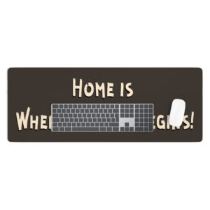 Cool Saying Desk Mat - Quotes Desk Pad