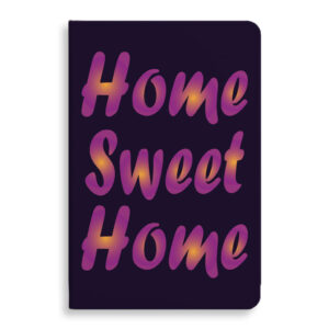 Capture your thoughts in style with our Home Sweet Home Journal. Charming journal featuring 'Home Sweet Home' design. Order now!