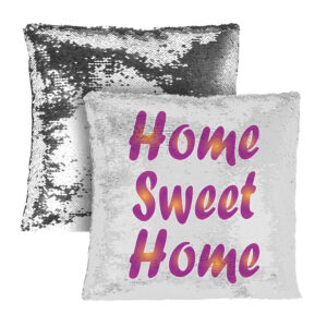 Home Sweet Home Sequin Pillow Case - Charming Decor