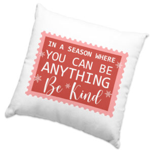 Be Kind Square Pillow Cases - Festive Christmas Covers