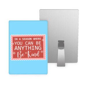 Be Kind Metal Photo Prints - Christmas Decor Pictures