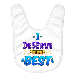 Baby bib with stylish design and inspirational quote.