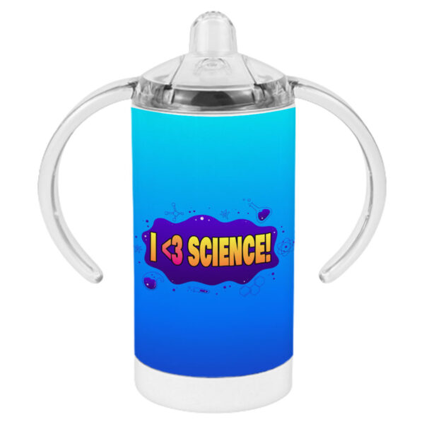 I Love Science graphic baby sippy cup on white background.