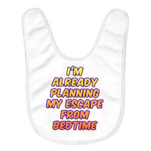 Funny Design Baby Bibs - Cool Saying Feeding Bibs