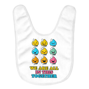 We are All in This Together Kawaii Baby Bibs