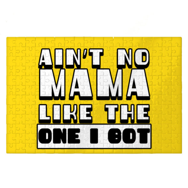 Ain't No Mama Like the One I Got Jigsaw Puzzle