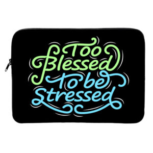 Too Blessed to Be Stressed MacBook Air 14" Sleeve