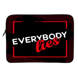 Humorous MacBook Air 14" sleeve with "Everybody Lies" printed design.