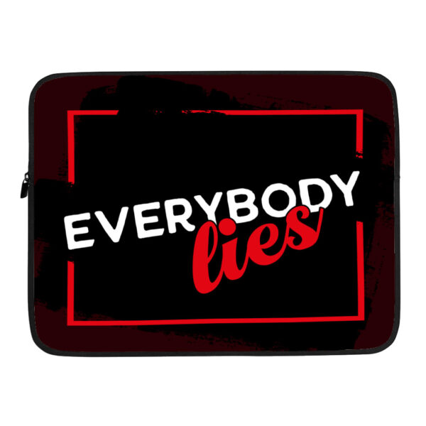 Humorous Dell 16" sleeve with "Everybody Lies" printed design.