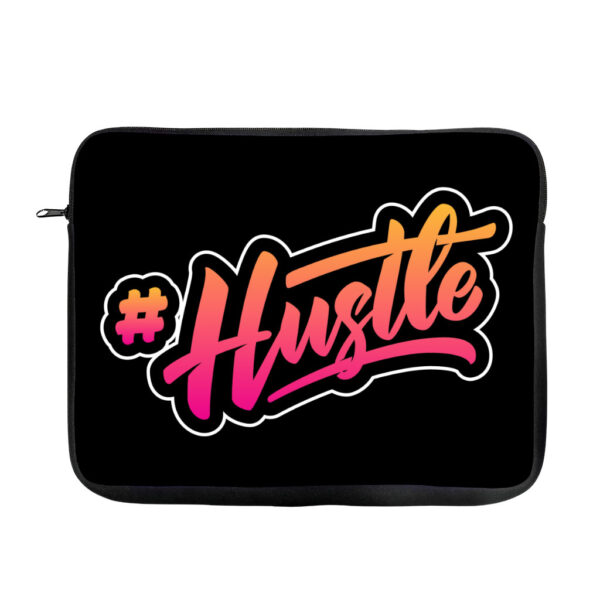 Hustle MacBook Pro 16" two-sided sleeve, inspiring and stylish design.