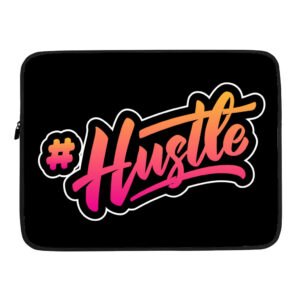 Hustle Dell 16" hashtag laptop sleeve, inspiring and stylish design.