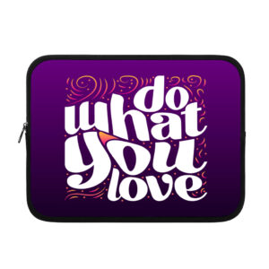 Do What You Love iPad sleeve, cute and protective design.