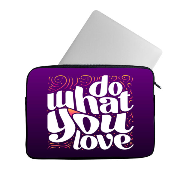 Do What You Love MacBook Pro 14" sleeve, inspirational and protective.