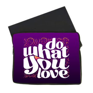 Do What You Love MacBook Air 14" two-sided sleeve, inspirational design.