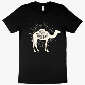 "It's Hump Day" camel t-shirt with cartoon camel graphic.