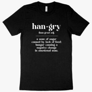 "Hangry Definition" T-Shirt with humorous graphic and text.