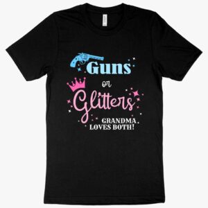 Gender reveal tee featuring "Guns or Glitters" in vibrant typography.