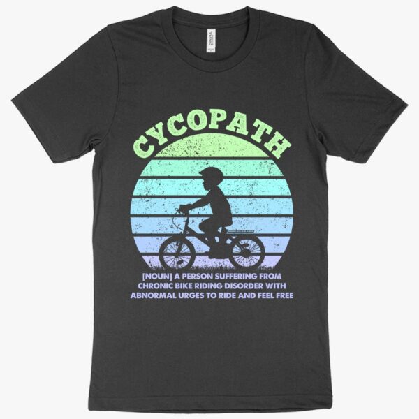 Cycling tee featuring "Cycopath" typography for bike enthusiasts.