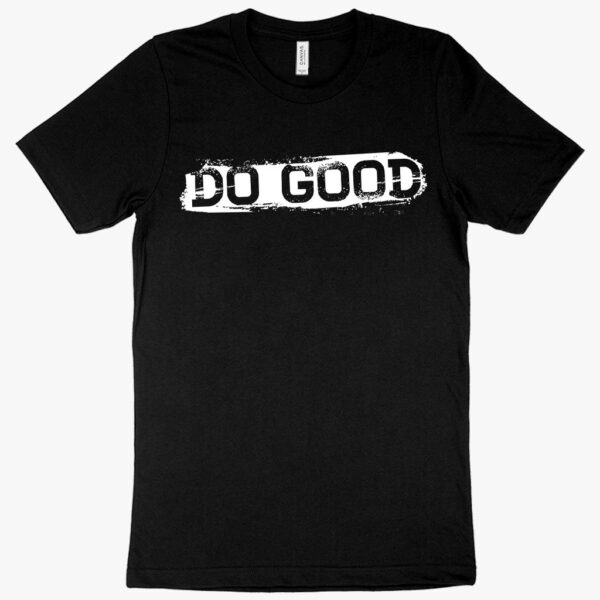 Positive message tee featuring "Do Good" slogan.