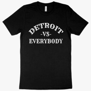 Vintage tee featuring Detroit Vs Everybody design for city pride.