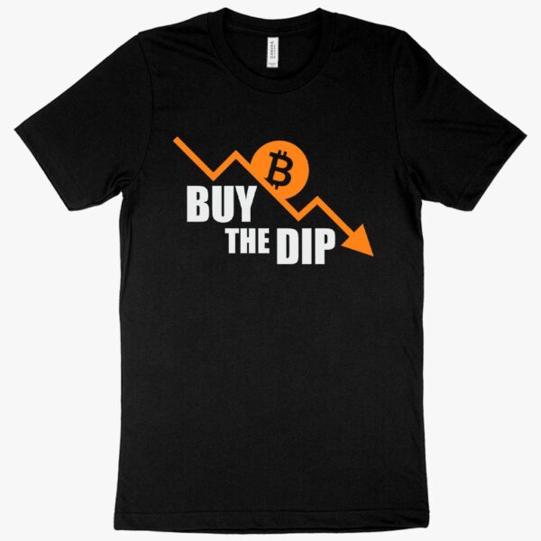 T-shirt featuring "Buy the Dip" text with Bitcoin symbol.