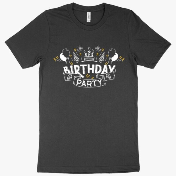 T-shirt featuring unique birthday-themed designs and text.