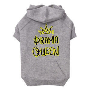 Fabulous dog hoodie featuring Drama Queen Dog Hoodie design.