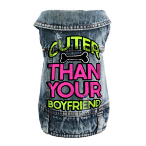Trendy Dog Denim Vest that's "Cuter Than Your Boyfriend."