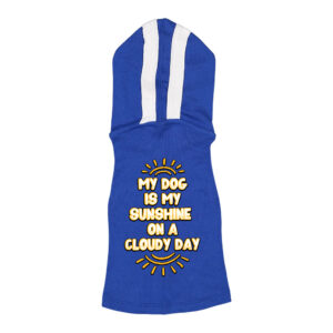 "Sunshine vibes only with our 'My Dog Is My Sunshine' hoodie shirt!"