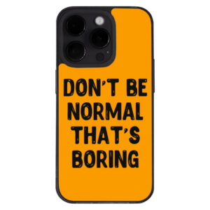 Stylish iPhone 14 Pro Case with funny quote for daily humor.