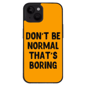 Stylish iPhone 14 Case with funny quote for daily humor.