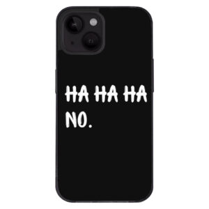 Introducing the Ha Ha Ha iPhone 14 Plus Case – Protect your device with style!