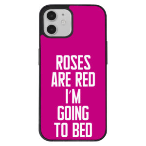 Funny iPhone 12 Quote Phone Case - Colorful and humorous design with quote.