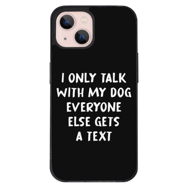 Dog lover iPhone 13 case design.