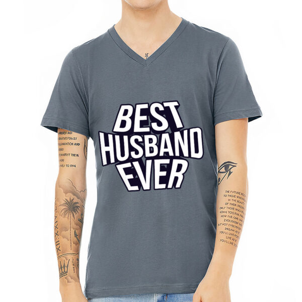 V-Neck T-Shirt - "Best Husband Ever" Design.