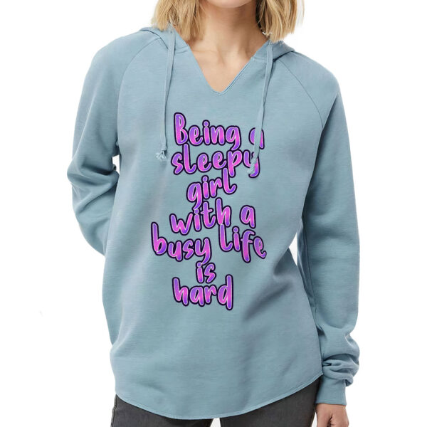 California Wave Wash Hoodie - "Being a Sleepy Girl" Design.