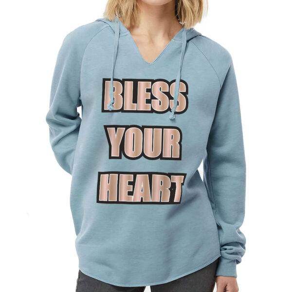 California wave wash hoodie with "Bless Your Heart" slogan.